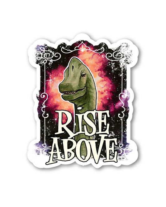 Sticker with a dinosaur and 'Rise Above' text against a colorful background